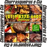 Faça seus Churrascos com nossos Churrasqueiros