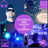 Dj Som e Luz em Floripa (djkeko)