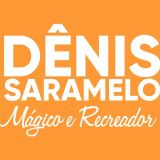 Mágico Dênis Saramelo