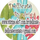 Dellicatê By Drica