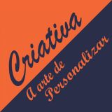 Criativa - A Arte de Personalizar