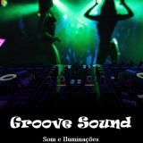 Groove Sound Som e Iluminações e Eventos