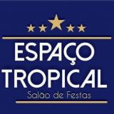 Espaço Tropical Salão de Festas