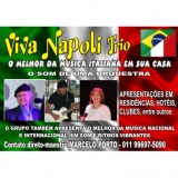 Banda Italiana em sua casa ( Viva Napoli-Trio )