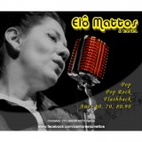 Elô Mattos & Banda - Música ao vivo