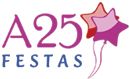 A25 Festas