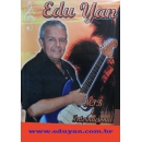 Edu Yan - O cantor e sua Guitarra.
