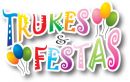 Trukes e Festas Decorações