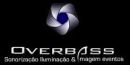 Over Bass - Sonorização,Iluminação & Imagem.