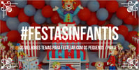 Melhores <b><b>Tema</b>s</b> festas <b>Infantis</b> para você - <b>Parte</b> I