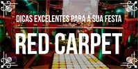 <b><b>Tema</b>s</b> de eventos incríveis: Festa Red Carpet