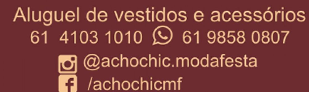 Acho Chic Moda Festa