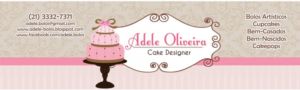 Adele Oliveira - Cake designer