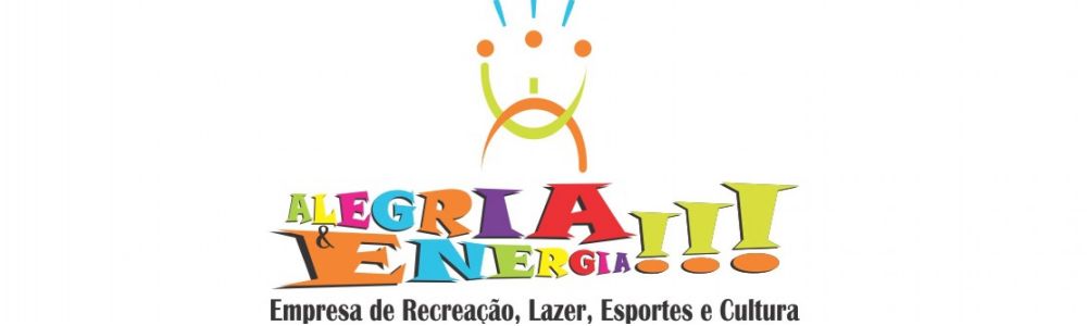 Alegria e Energia!!! Empresa de Recreação, Lazer,