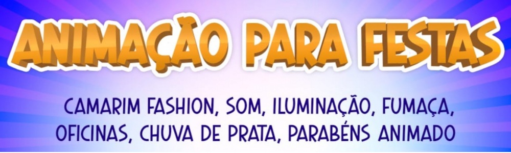Animador para Festas. Tel: (21) 97634-8979