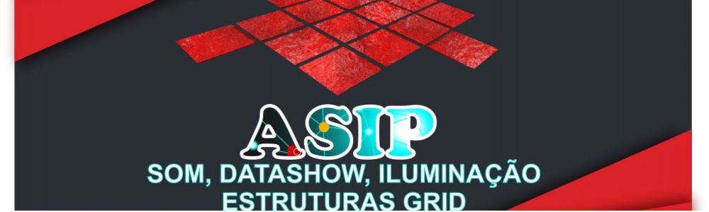 Locação de som, Datashow, Iluminação, Grid - ASIP