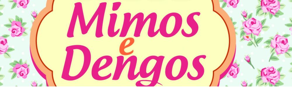 Atelier Mimos e Dengos