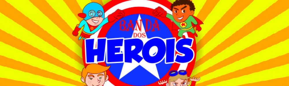 Banda dos Heróis