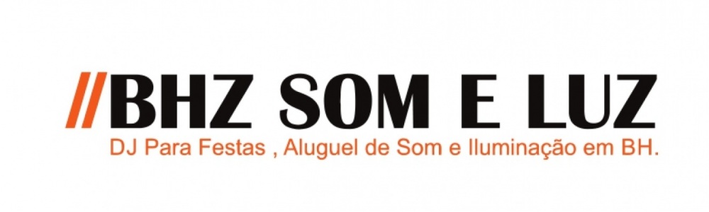 Bhz Som E Luz