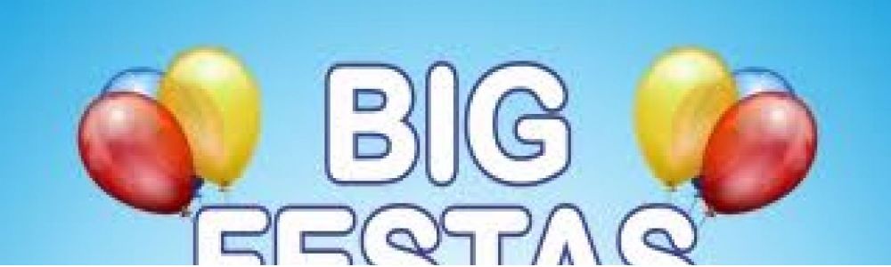 Big Festas