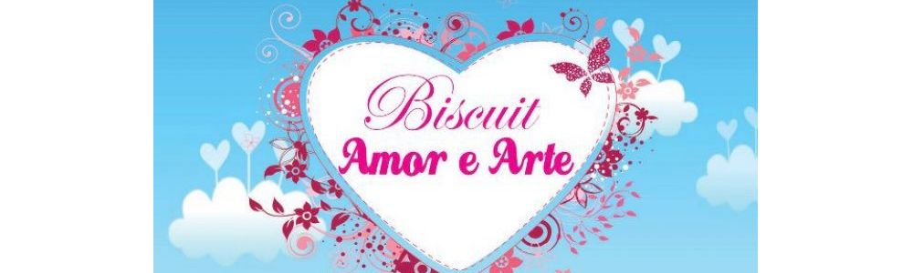 Biscuit Amor e Arte