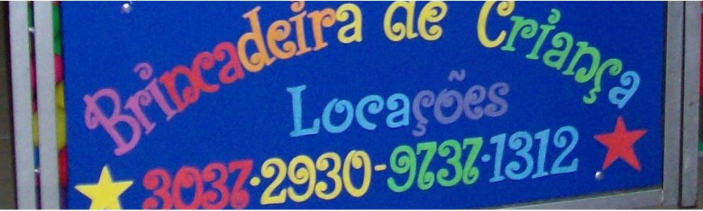 Brincadeira de Criança Locações