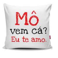 Almofada - Mô vem cá?