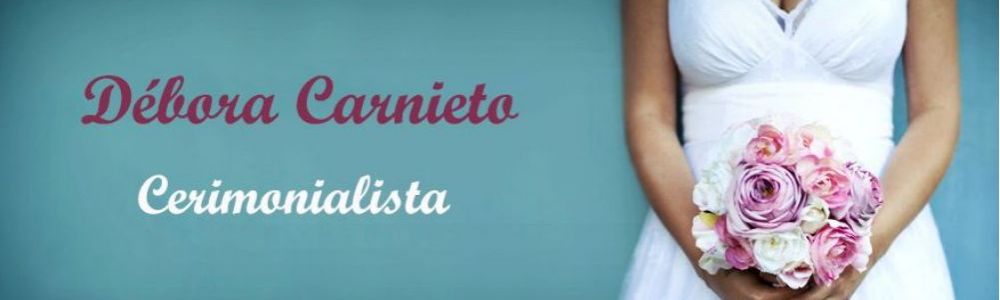 Cerimonialista Débora Carnieto