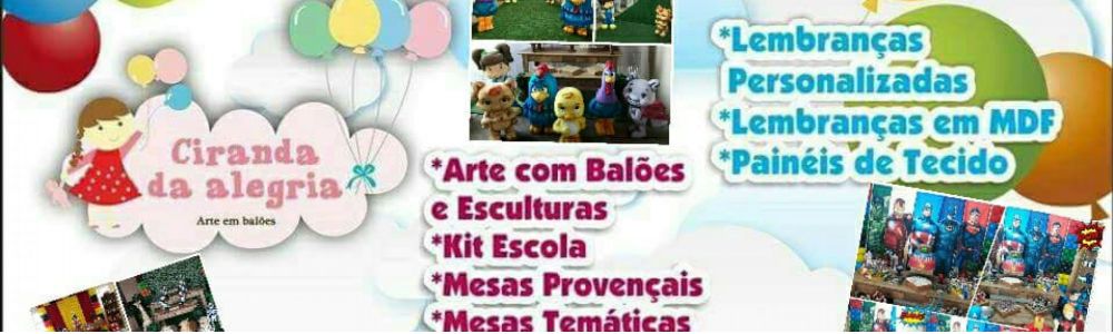 Ciranda da Alegria Decorações