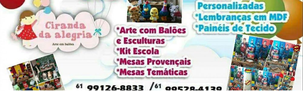 Ciranda da Alegria Decorações