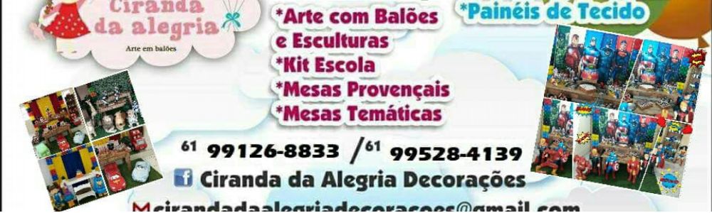 Ciranda da Alegria Decorações