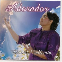 LOurdes Vallentin. CD Adorador