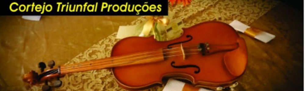 Cortejo Triunfal Produções