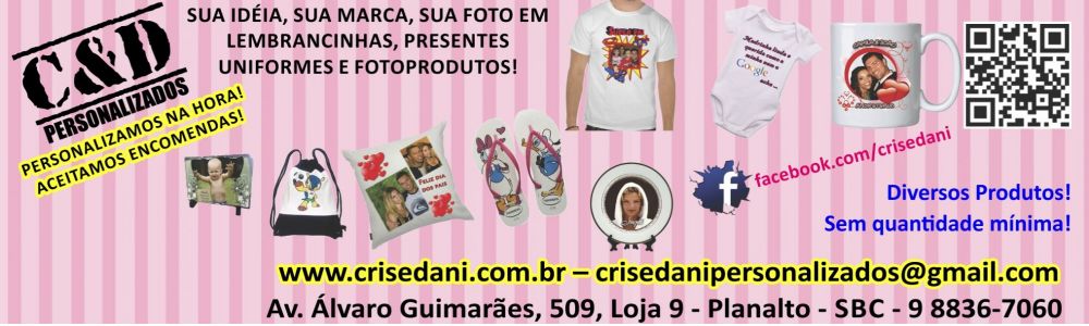 Cris e Dani Produtos Personalizados