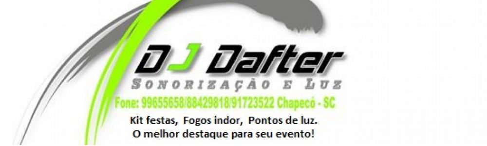 Dj Dafter Sonorização e luzes