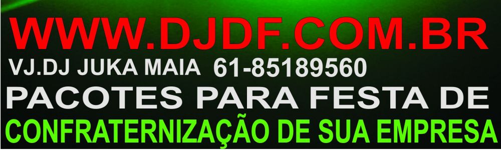 DJ em Brasília DF, Locação de som, estrutura, iluminação, painel de Led, pista de vidro, palco prati
