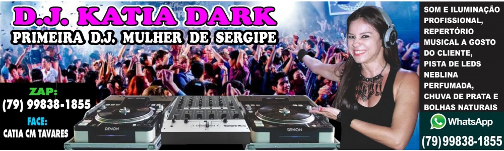 D.j. Katia Dark Boate Itinerante