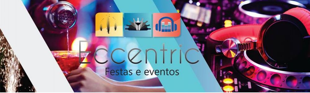 Eccentric Festas e Eventos