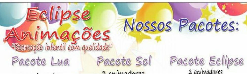 Eclipse Animações-Animação Infantil Salvador
