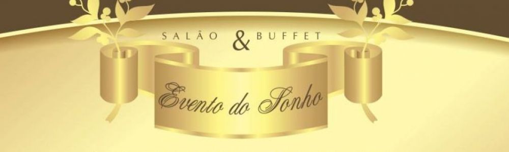 Evento do Sonho Salão e Buffet
