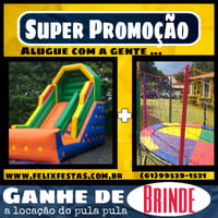 Aqui na Félix Festas é assim. Você aluga com a gente e ganha mais um brinquedo de brinde na locação.