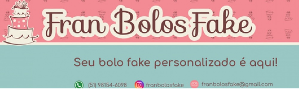 Fran Bolos Fake - Seu bolo falso personalizado é aqui!