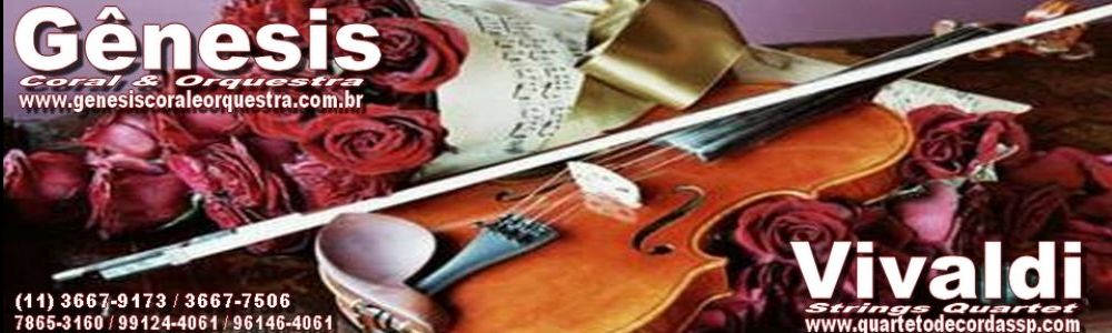Coral Gênesis e Vivaldi Quarteto de Cordas