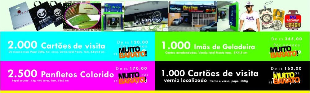 Serviços Gráficos em Geral / Comunicação Visual / Brindes Estilizados