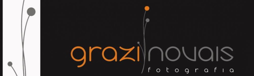Grazi Novais | fotografia