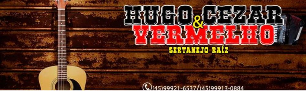 Hugo Cezar e Vermelho