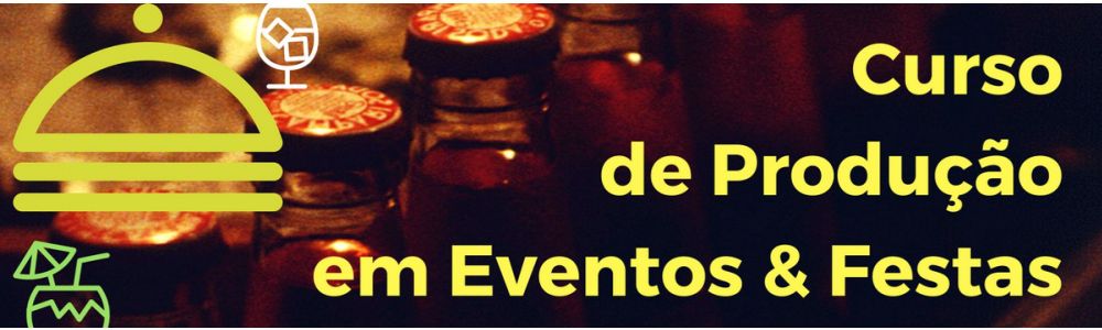 Curso prático de produção em eventos