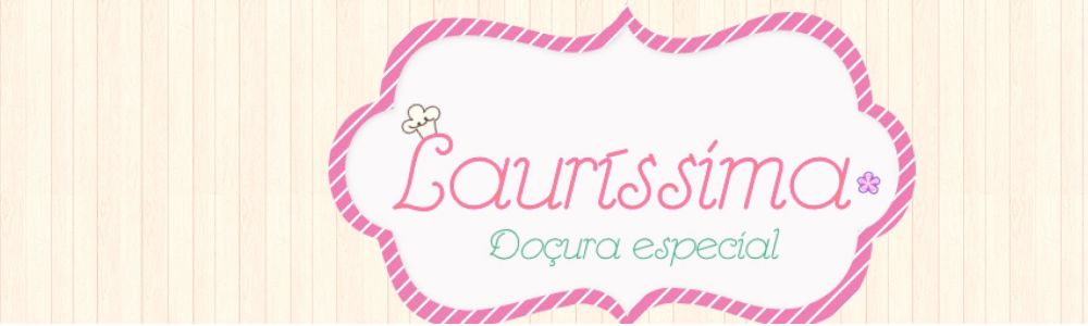 * Festa Junina * Lauríssima .:. Doçura Especial