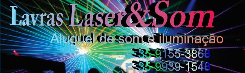 Lavras Laser Som