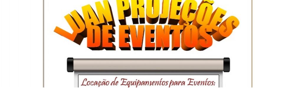 Luan Projeções De Eventos